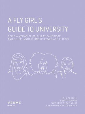 cover image of A FLY Girl's Guide to University